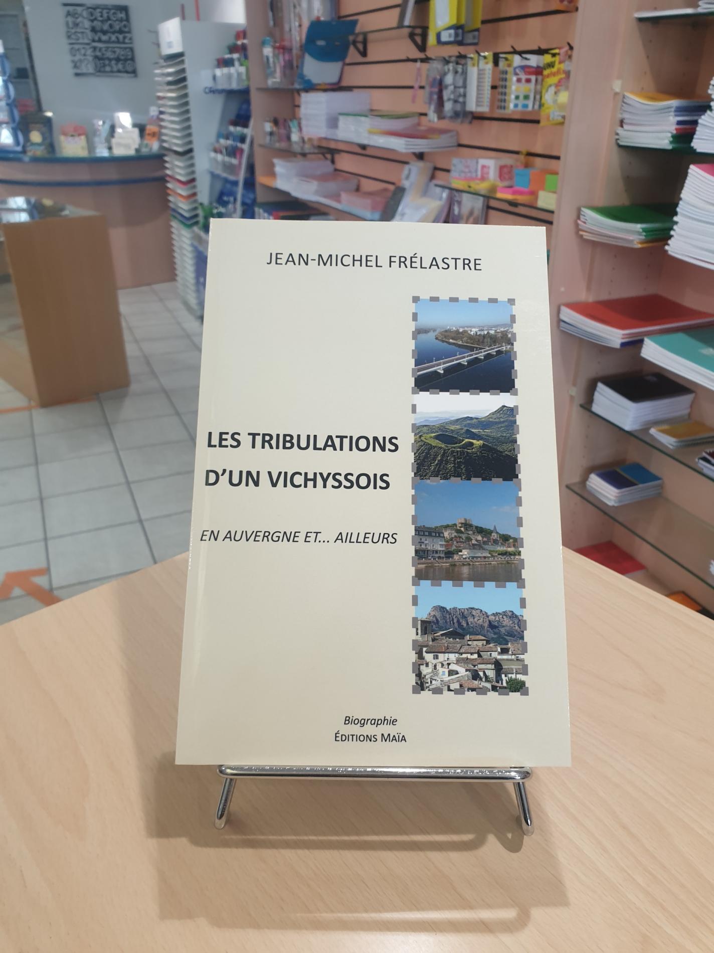 Les tribulations d'un Vichyssois