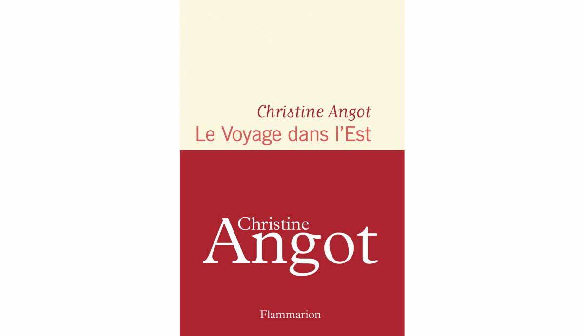 Le Voyage dans l'Est